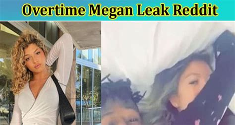 overtimd megan leaks|OVERTIME MEGAN LEAKED TWITTER VIDEO